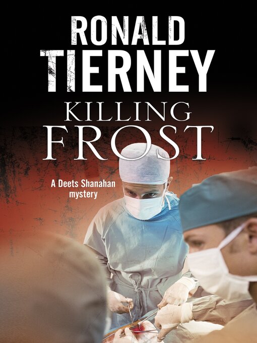 Title details for Killing Frost by Ronald Tierney - Available